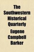 Produktbild: The Southwestern Historical Quarterly (Volume 3)