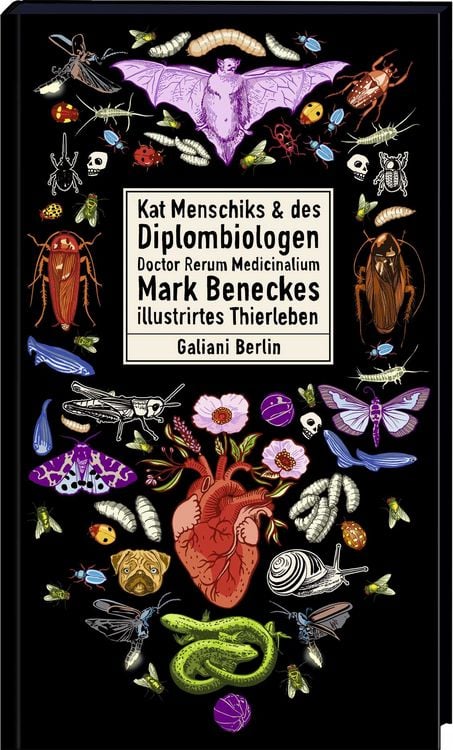 Produktbild: Kat Menschiks und des Diplom-Biologen Doctor Rerum Medicinalium Mark Beneckes Illustrirtes Thierleben