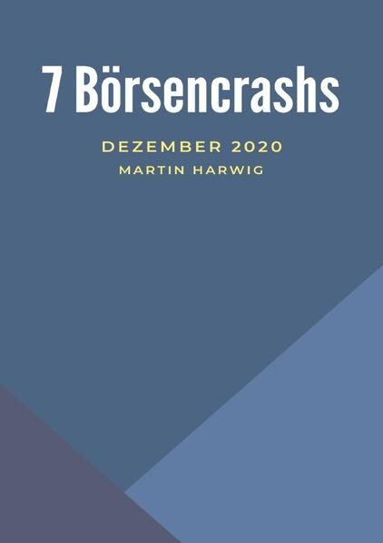 Produktbild: Die 7 B&ouml;rsenzusammenbr&uuml;che