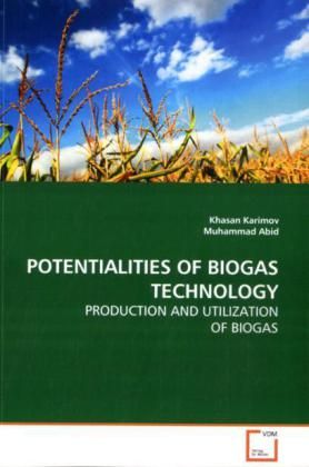 Produktbild: Karimov, K: POTENTIALITIES OF BIOGAS TECHNOLOGY