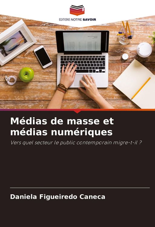 Produktbild: M&eacute;dias de masse et m&eacute;dias num&eacute;riques
