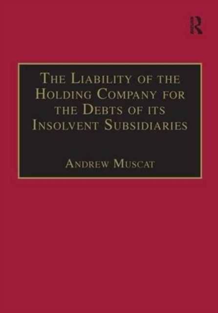 Produktbild: Muscat, A: The Liability of the Holding Company for the Debt