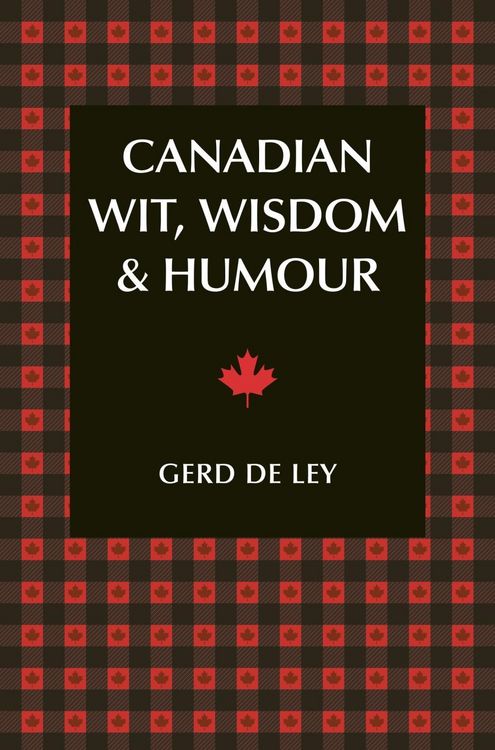 Produktbild: Canadian Wit, Wisdom & Humour