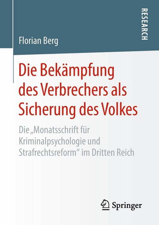 Produktbild: Die Bek&auml;mpfung des Verbrechers als Sicherung des Volkes