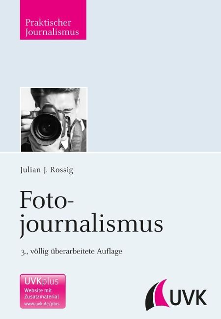 Produktbild: Rossig, J: Fotojournalismus