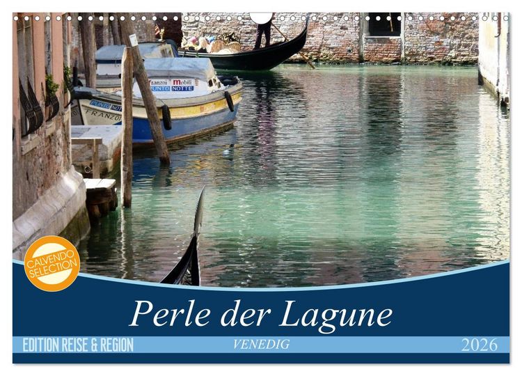 Produktbild: VENEDIG - Perle der Lagune (Wandkalender 2026 DIN A3 quer), CALVENDO Monatskalender