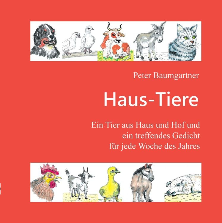 Produktbild: Haus-Tiere - Ein Geschenkbuch f&uuml;r Jung und Alt