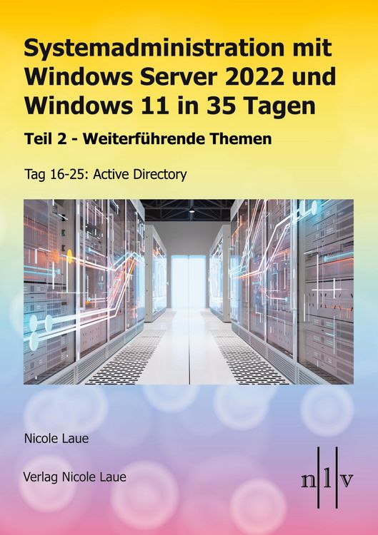 Produktbild: Systemadministration mit Windows Server 2022 und Windows 11 in 35 Tagen