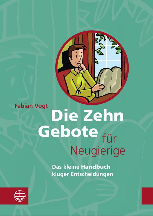 Produktbild: Die Zehn Gebote für Neugierige
