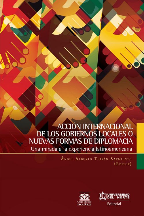 Produktbild: Acci&oacute;n internacional de los gobiernos locales o nuevas formas de diplomacia