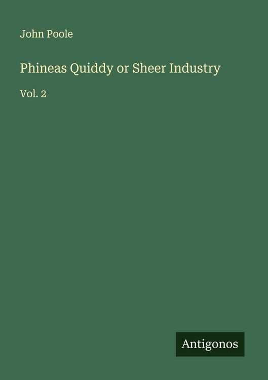 Produktbild: Phineas Quiddy or Sheer Industry