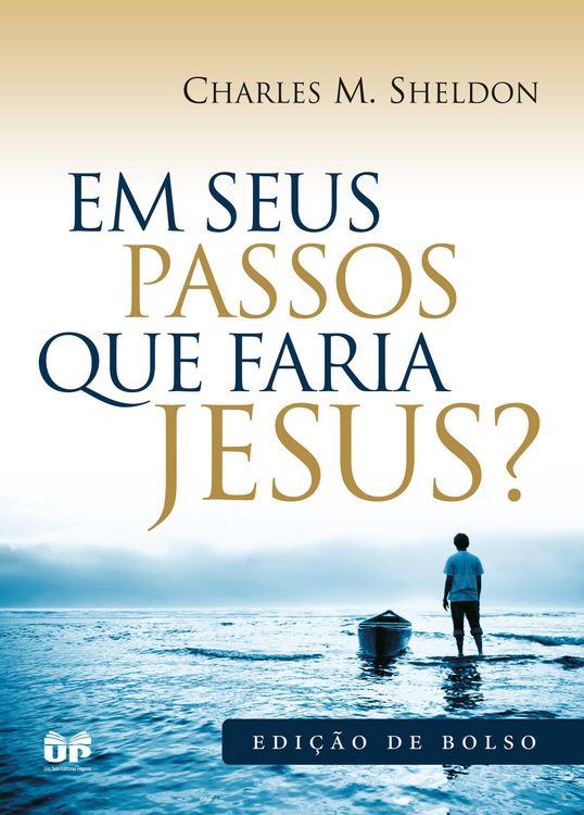 Produktbild: Em seus passos o que faria Jesus?