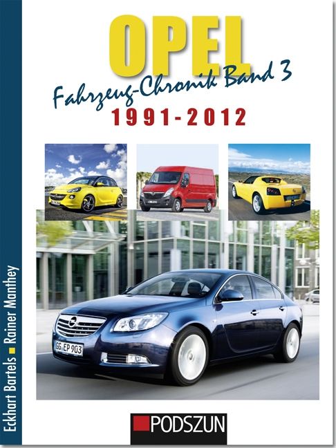 Produktbild: Opel Fahrzeug-Chronik 03: 1991-2012
