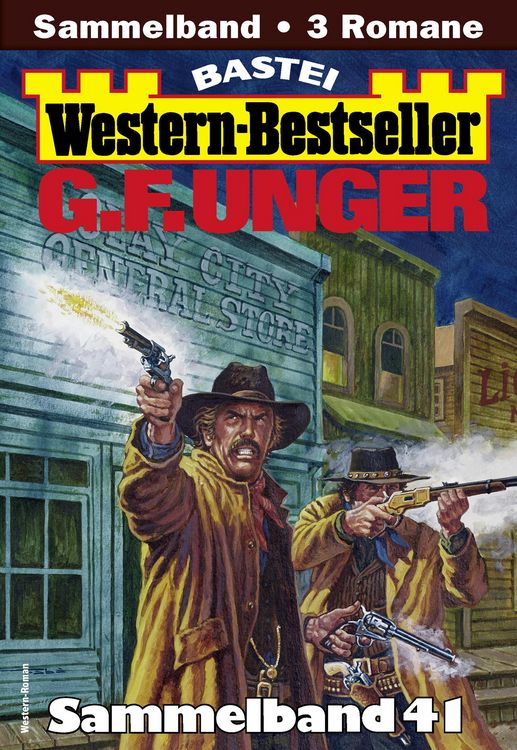 Produktbild: G. F. Unger Western-Bestseller Sammelband 41