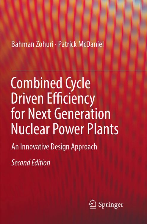Produktbild: Combined Cycle Driven Efficiency for Next Generation Nuclear Power Plants