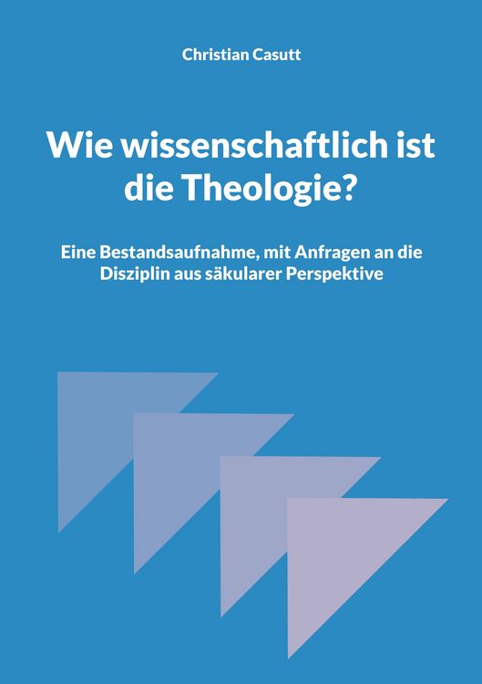 Produktbild: Wie wissenschaftlich ist die Theologie?