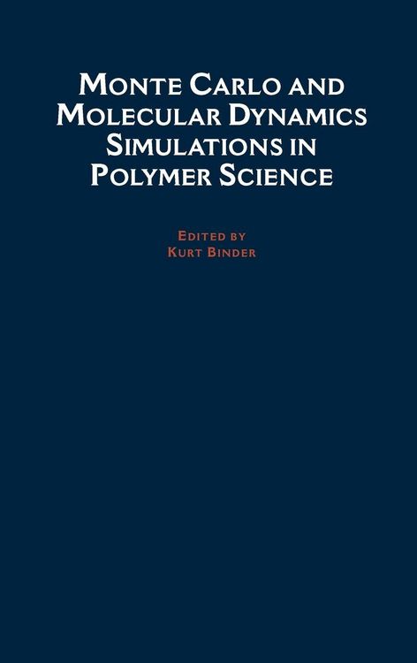 Produktbild: Monte Carlo and Molecular Dynamics Simulations in Polymer Science