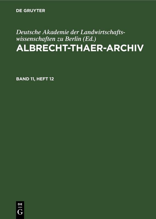 Produktbild: Albrecht-Thaer-Archiv. Band 11, Heft 12