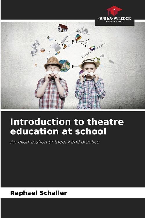 Produktbild: Introduction to theatre education at school