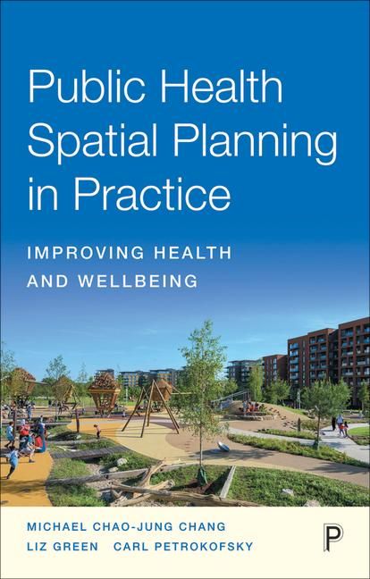 Produktbild: Public Health Spatial Planning in Practice