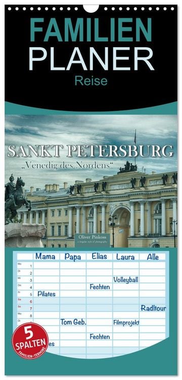 Produktbild: Familienplaner 2026 - Sankt Petersburg - "Venedig des Nordens" mit 5 Spalten (Wandkalender, 21 x 45 cm) CALVENDO