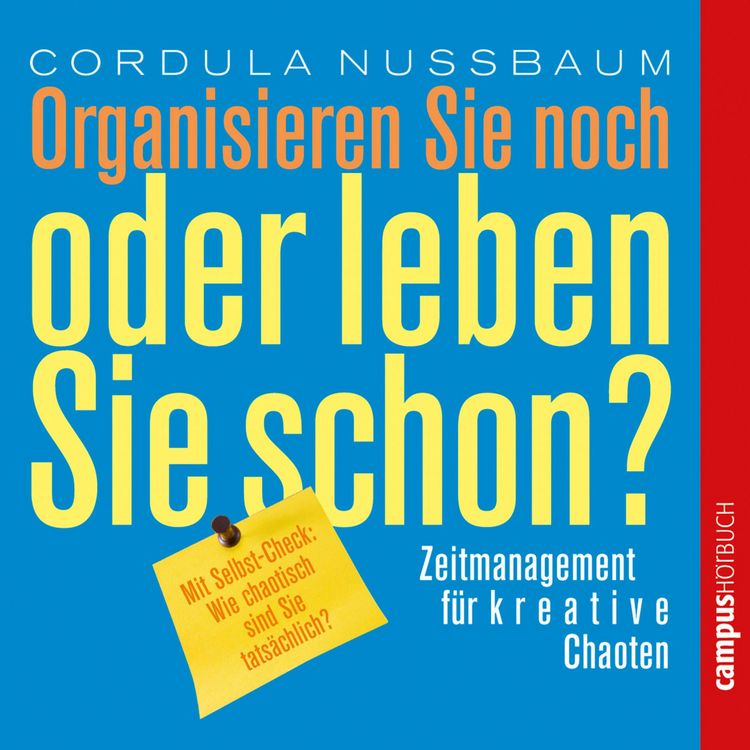 Produktbild: Organisieren Sie noch oder leben Sie schon?