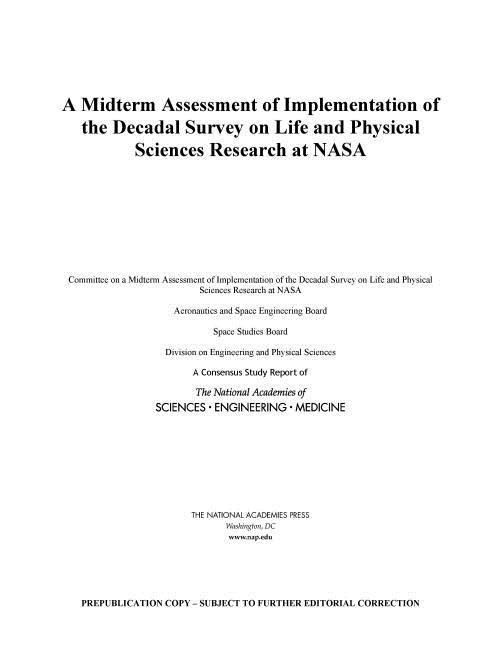 Produktbild: A Midterm Assessment of Implementation of the Decadal Survey on Life and Physical Sciences Research at NASA