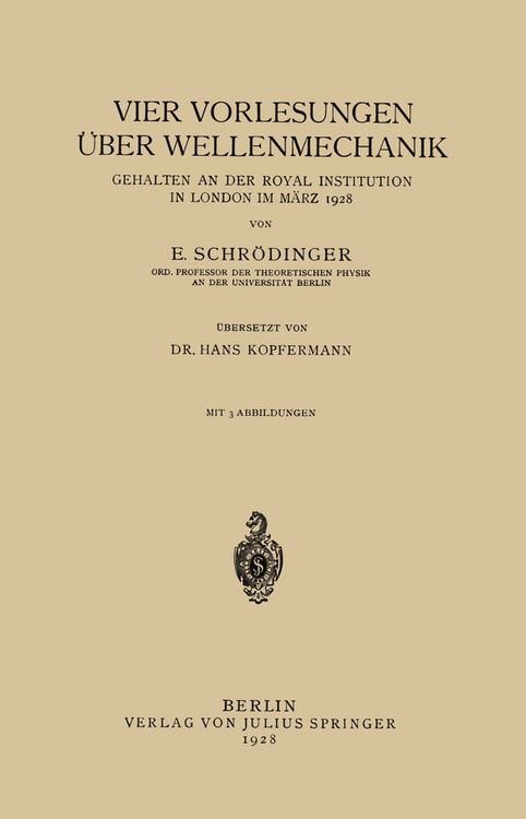 Produktbild: Vier Vorlesungen &Uuml;ber Wellenmechanik, Gehalten an der Royal Institution in London im M&auml;rz 1928