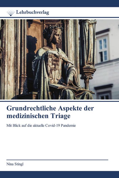 Produktbild: Grundrechtliche Aspekte der medizinischen Triage