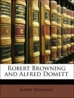 Produktbild: Browning, R: Robert Browning & Alfred Domet