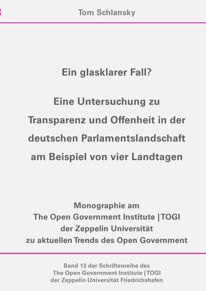 Produktbild: Schriftenreihe des The Open Government Institute | TOGI der Zeppelin... / Ein glasklarer Fall?