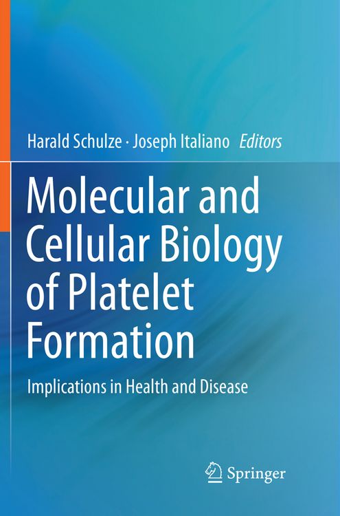 Produktbild: Molecular and Cellular Biology of Platelet Formation