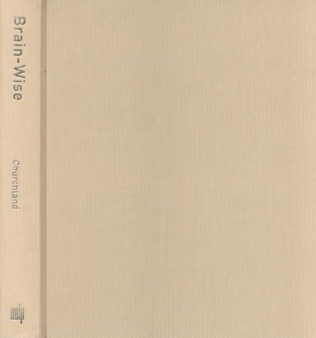Produktbild: Brain-Wise: Studies in Neurophilosophy