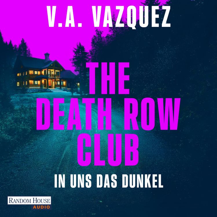 Produktbild: The Death Row Club. In uns das Dunkel