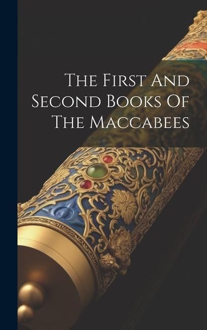 Produktbild: The First And Second Books Of The Maccabees
