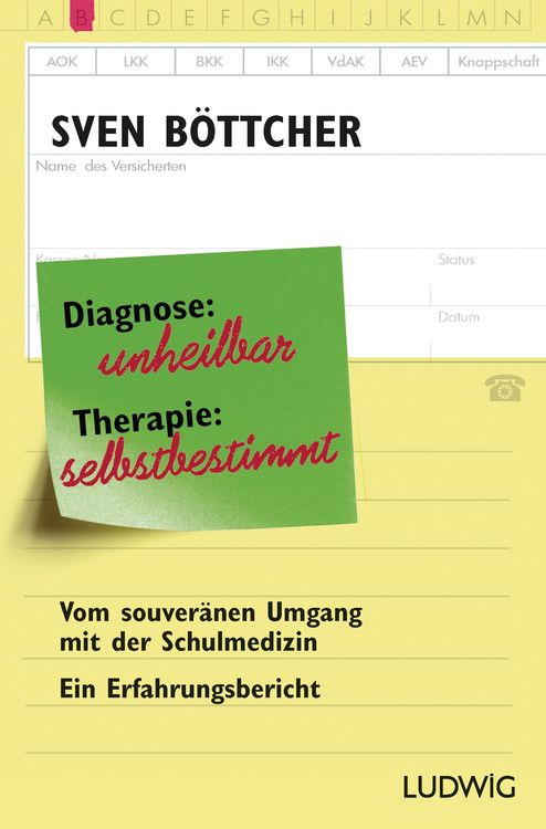 Produktbild: Diagnose: unheilbar. Therapie: selbstbestimmt