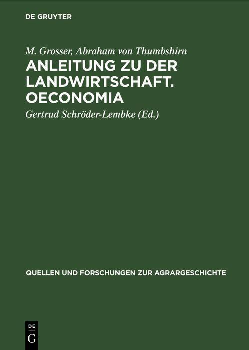 Produktbild: Anleitung zu der Landwirtschaft. Oeconomia
