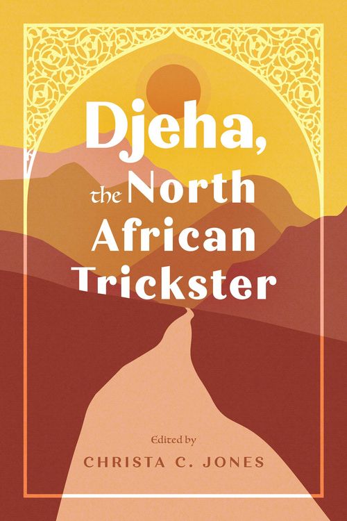 Produktbild: Djeha, the North African Trickster