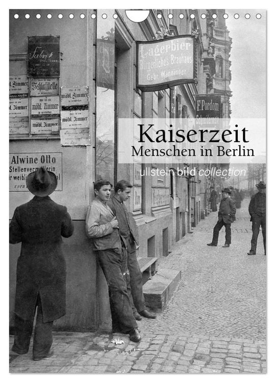 Produktbild: Kaiserzeit - Menschen in Berlin (Wandkalender 2026 DIN A4 hoch), CALVENDO Monatskalender