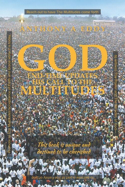 Produktbild: GOD End-time Updates His Call to The Multitudes