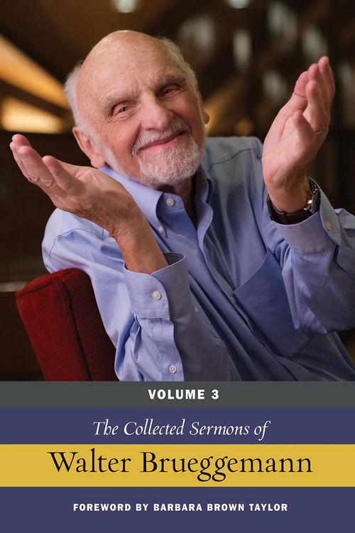 Produktbild: The Collected Sermons of Walter Brueggemann, Volume 3
