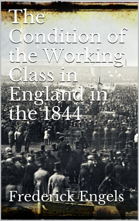 Produktbild: The Condition of the Working-Class in England in 1844