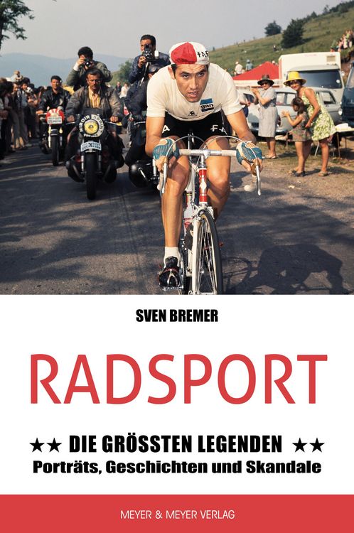Produktbild: Radsport: Die gr&ouml;&szlig;ten Legenden