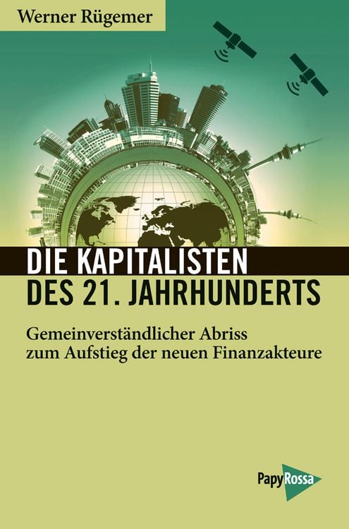 Produktbild: Die Kapitalisten des 21. Jahrhunderts