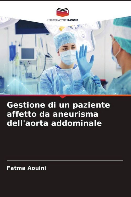 Produktbild: Gestione di un paziente affetto da aneurisma dell'aorta addominale
