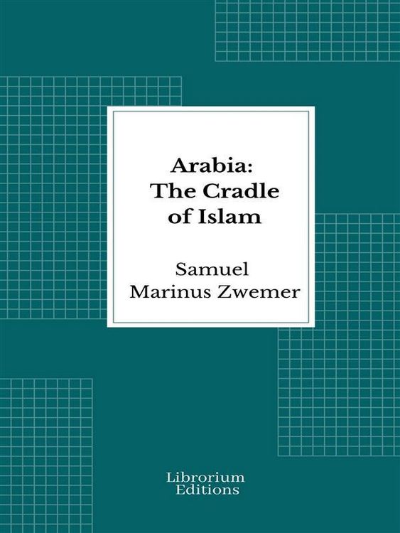 Produktbild: Arabia: The Cradle of Islam