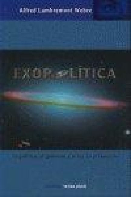 Produktbild: Expol&iacute;tica : la pol&iacute;tica, el gobierno y la ley en el universo
