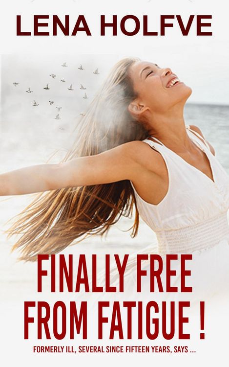 Produktbild: Finally Free from Fatigue!