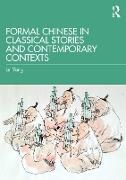 Produktbild: Formal Chinese in Classical Stories and Contemporary Contexts