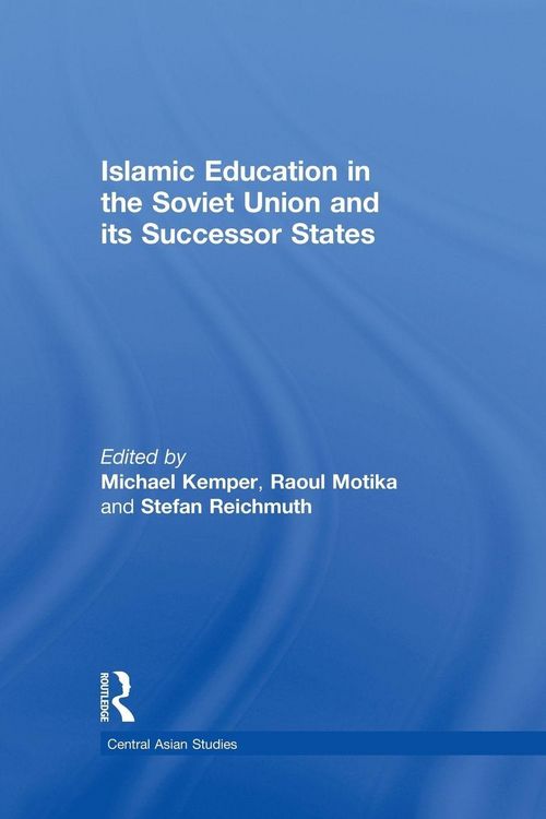 Produktbild: Islamic Education in the Soviet Union and Its Successor States